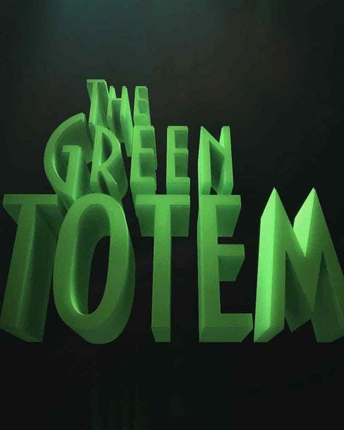 The Green Totem II
